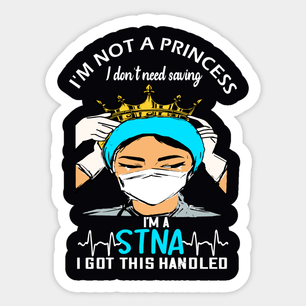 i'm not a princess i dont need saving i'm a stna i got this handled stna 2020 gift Sticker by DODG99